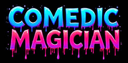 Comedic Magician Victoria BC Vancouver Nanaimo Parskville Tricky Magic